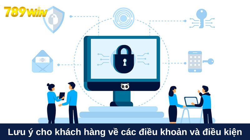 Lưu ý cho khách hàng về các điều khoản