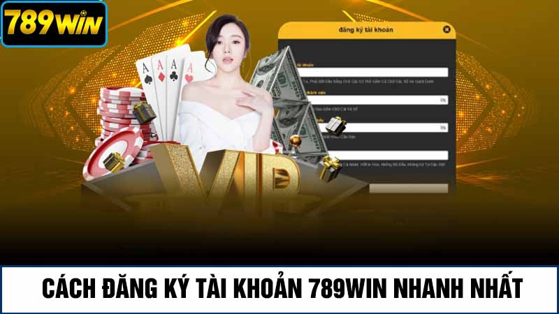 Cách đăng ký tài khoản cá cược 789Win